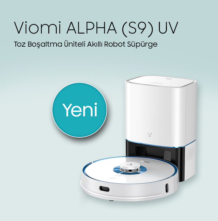 Viomi ALPHA (S9) UV Toz Boşaltma Üniteli Akıllı Robot Süpürge